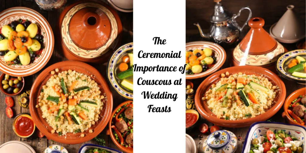 Moroccan wedding dishes